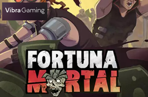 Fortuna Mortal